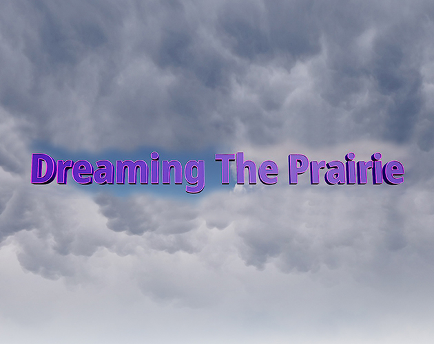Dreaming The Prairie, version 1.5.5