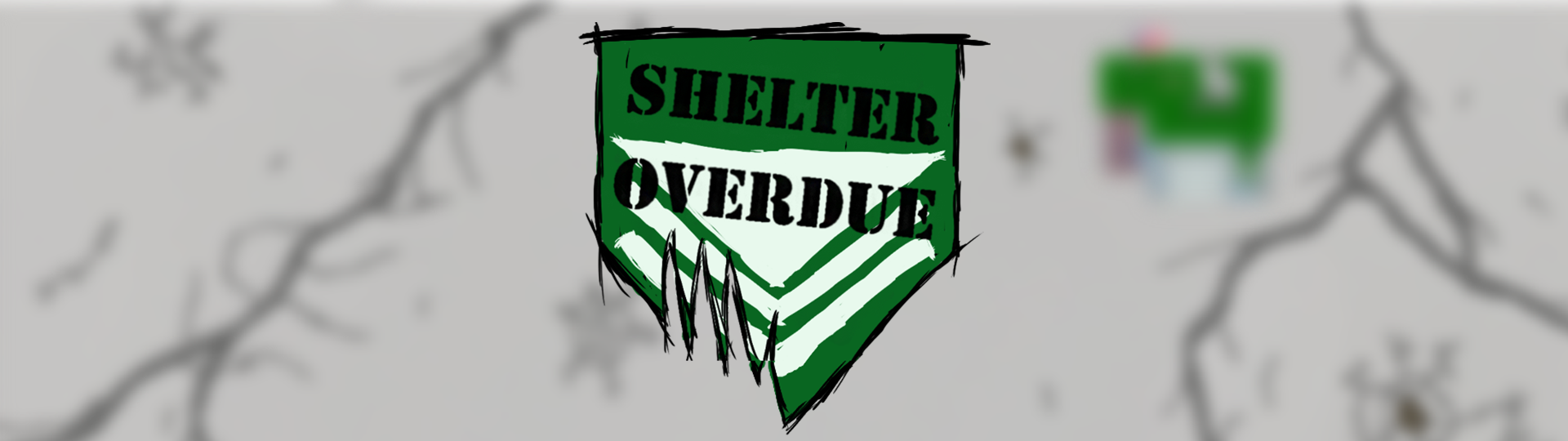 Shelter Overdue