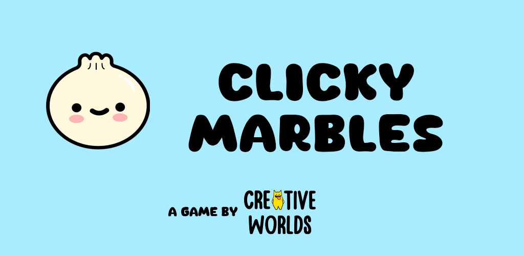 Clicky Marbles