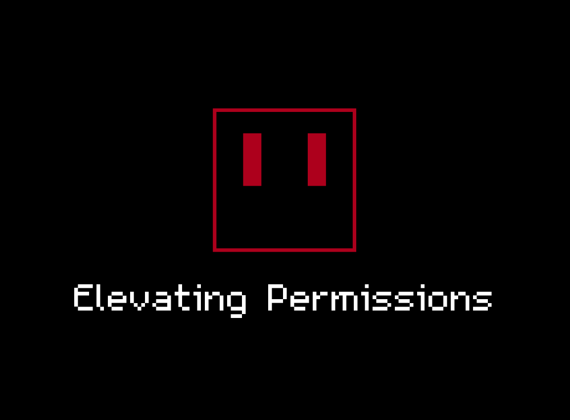 Elevating Permissions