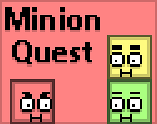 Minion Quest