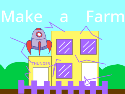 Make a Farm