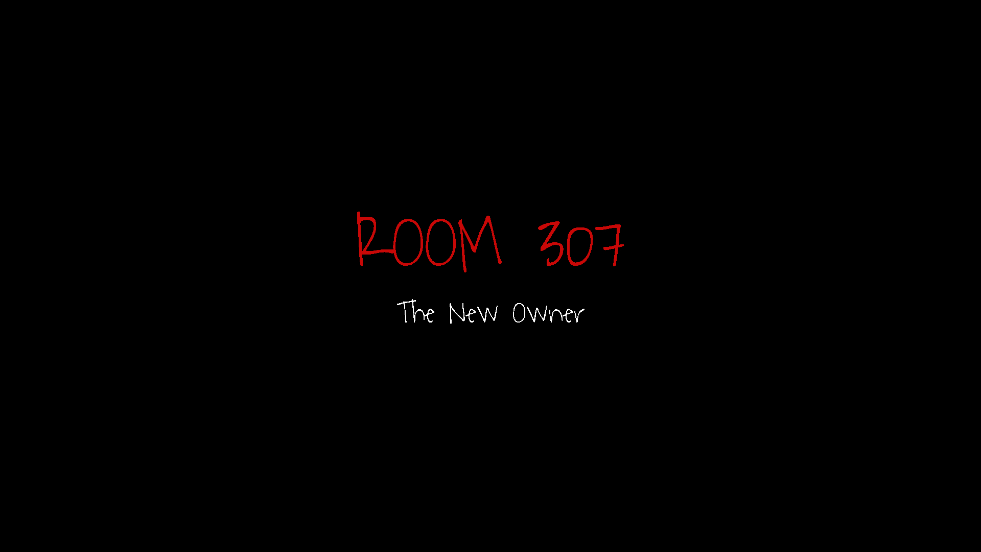 Room 307: The New Owner
