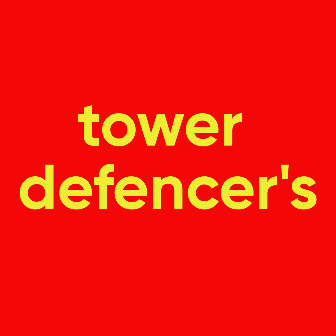 tower defencer's
