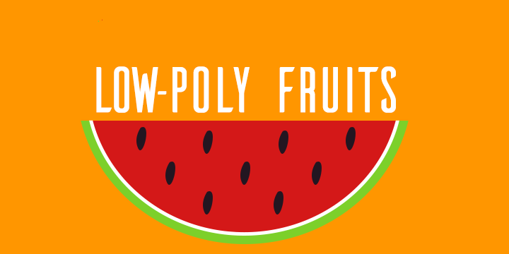 Low Poly Fruit