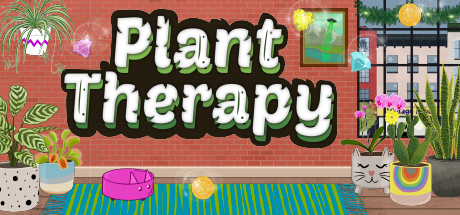 Plant Therapy by Short Leg Studio, WhereTheRedfernCodes, Randy Larson,  Short Leg Studio, cindytrivera, Jennevieve Schlemmer