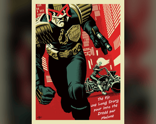 Into the Dredd : The Pit une Long Story par Malone   - Une campagne pour Into the Dredd 