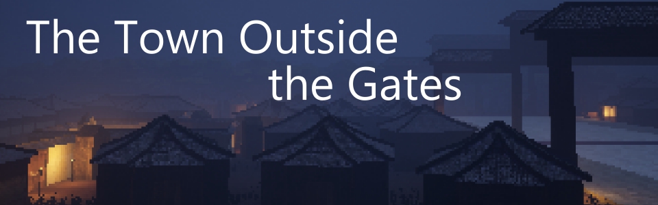 The Town Outside the Gates