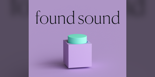 Cover image for Found Sound