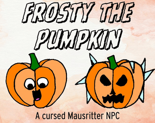 Frosty the Pumpkin  