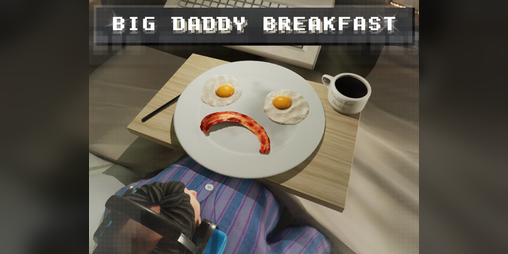 Cover image for Big Daddy Breakfast