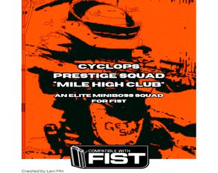 CYCLOPS PRESTIGE SQUAD "MILE HIGH CLUB"  