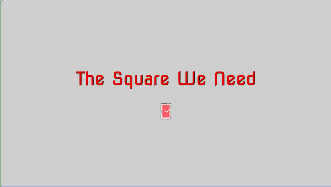 The Square We Need
