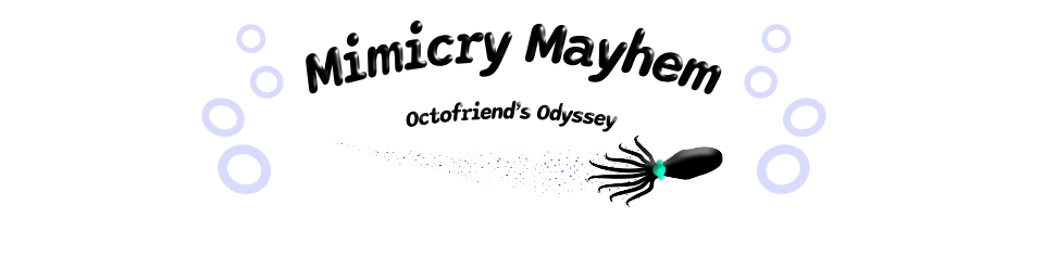 Mimicry Mayhem: Octofriend's Odyssey