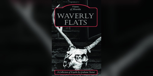 Cover image for Waverly Flats: A Collection of Absurdia Exurbs