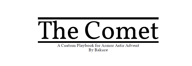 The Comet: An Armour Astir Advent Playbook by Bakure