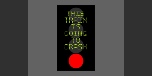 Cover image for This Train is Going to Crash