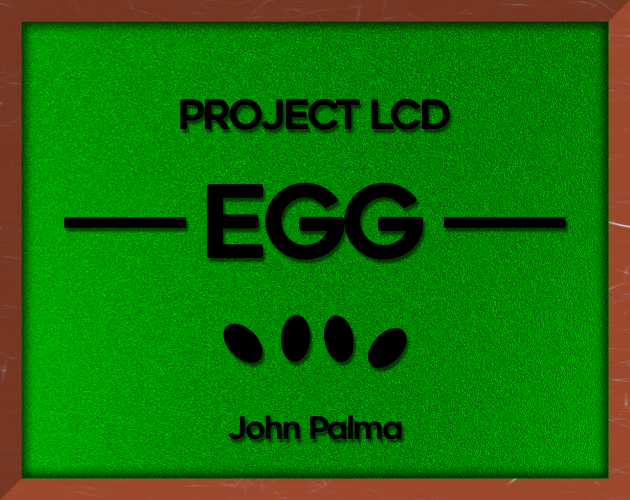 Cover image for Project LCD EGG