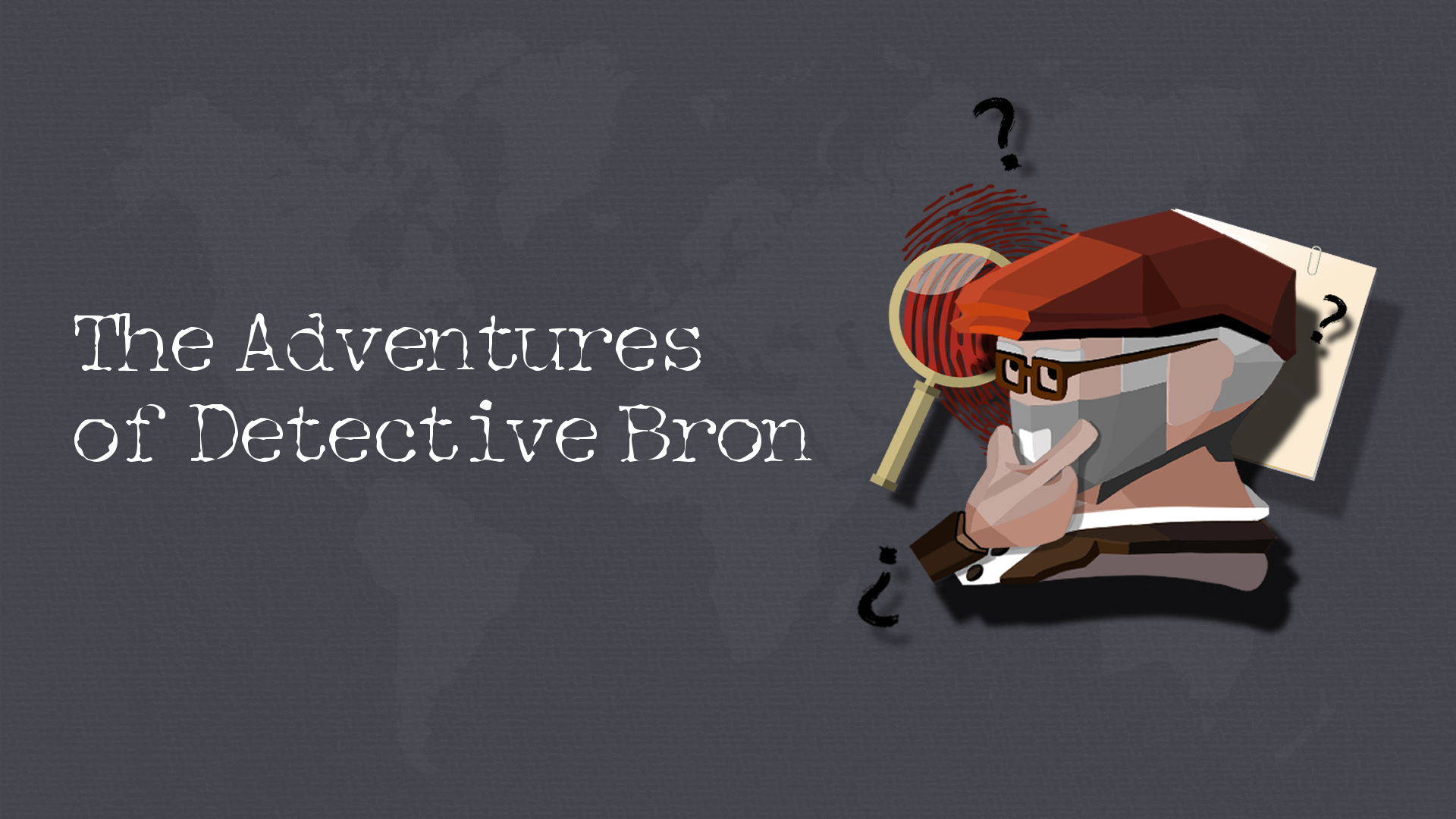 The Adventures of Detective Bron — DEMO