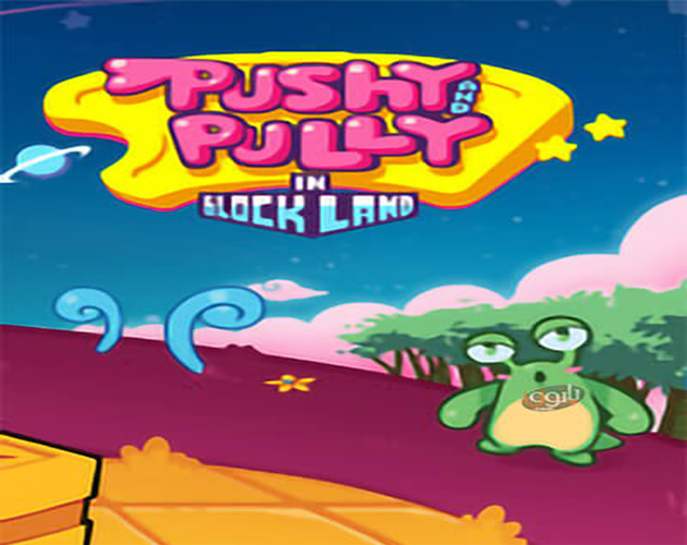 Pushy and Pully