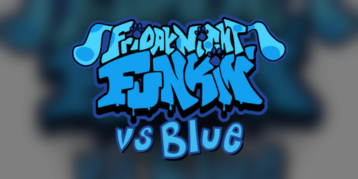Cover image for FRIDAY NIGHT FUNKIN' VS Blue