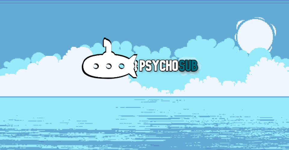 PsychoSub