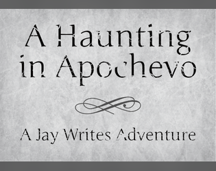 A Haunting in Apochevo  