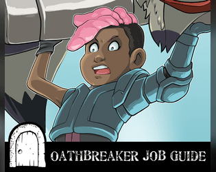 Yeld: Oathbreaker Job Guide  