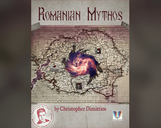 Romanian Mythos - Sourcebook of Horrors for Lovecraftian RPGs   - Sourcebook of Horrors for Cthulhu Eternal 