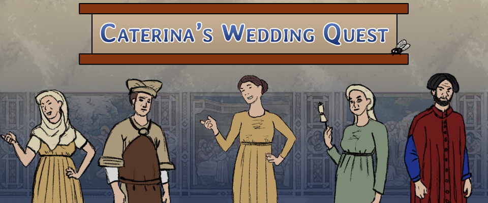 Caterina's Wedding Quest