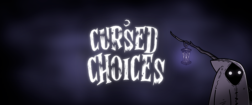 Cursed Choices