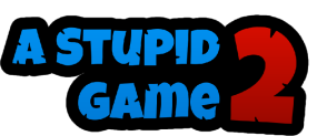 A Stupid game 2