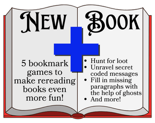 New Book+   - Create new adventures from books you've read with five unique bookmark games on one page! 