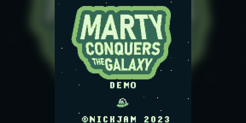 Cover image for Marty Conquers the Galaxy *DEMO*