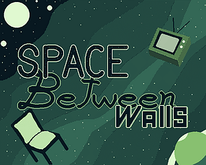 Space Between Walls
