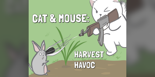 Cover image for Cat & Mouse: Harvest Havoc