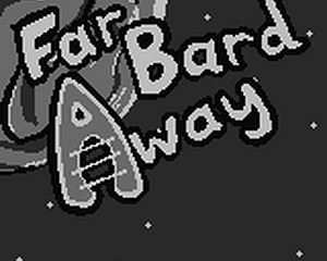 Far Bard Away