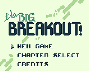 The Big Breakout