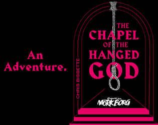 Chapel of the Hanged God   - A Mörk Borg adventure 