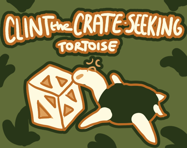 Clint the Crate-seeking Tortoise