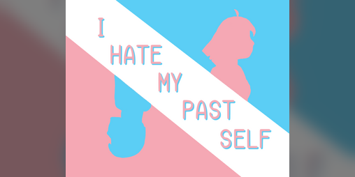 Cover image for I Hate My Past Self