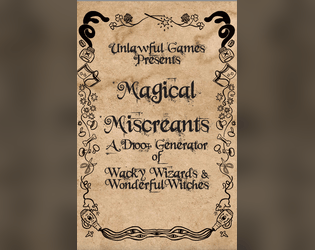 Magical Miscreants: d100+ Wizard & Witches  