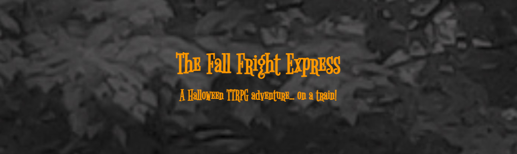 The Fall Fright Express