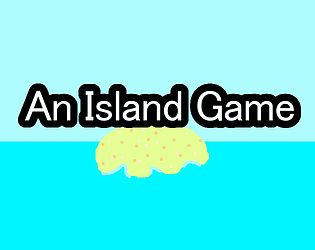 An Island Game