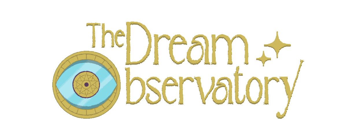 The Dream Observatory