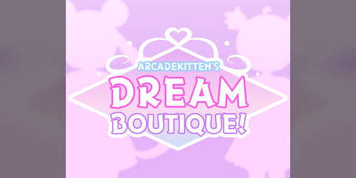 Cover image for Arcadekitten's Dream Boutique