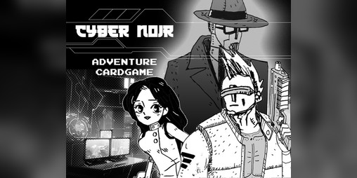 Cover image for Cyberpunk Noir Adventure Cardgame