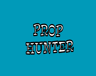 Prop Hunter