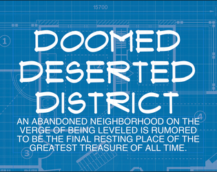 DOOMED DESERTED DISTRICT  