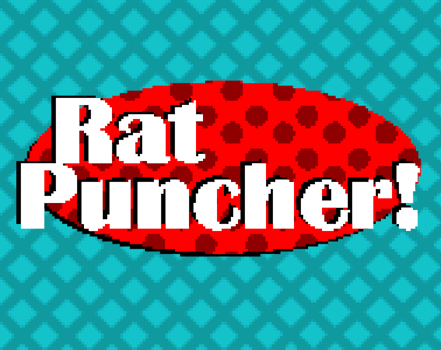Rat Puncher!
